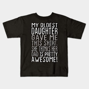 Awesome Oldest Daughter Dad Father's Day Kids T-Shirt